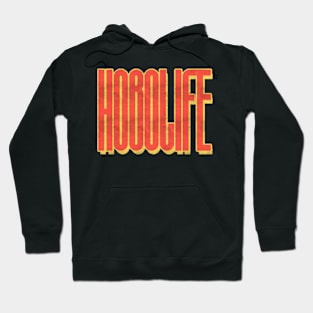 Hobo Life Hoodie